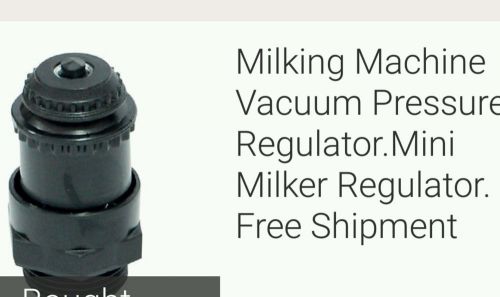 Milking Machine Vacuum Pressure Regulator.Mini Milker Regulator. Free Shipment