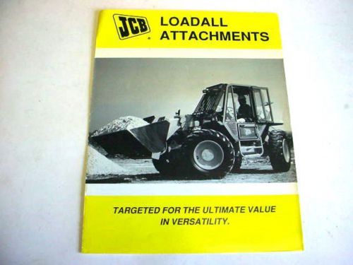 JCB Loadall Attachments, 8 Pages,1991 Brochure                              #