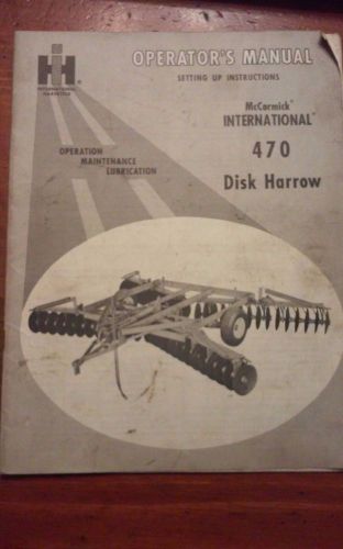international harvester McCormick 470 Disk Harrow Operator&#039;s Manual