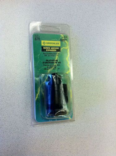 GREENLEE 870 Screw Anchor Expander For Caulking Anchor Size 3/8&#034; - 16   NEW