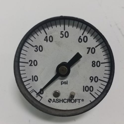 ASHCROFT 0-100PSI PRESSURE GAUGE MISSING COVER