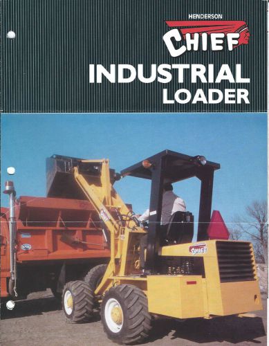 Equipment Brochure - Henderson - Chief - Industrial Loader - c1985 (E2993)
