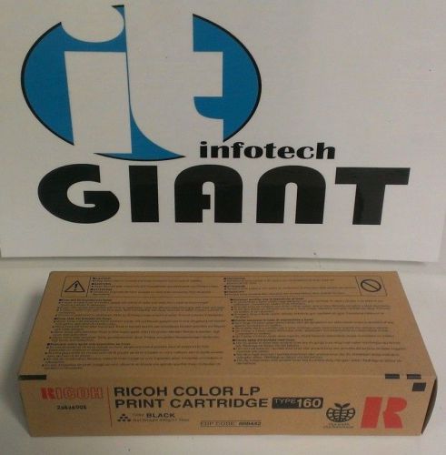 NEW OEM TYPE 160 black TONER  888442 FOR RICOH LANIER SAVIN GESTETNER