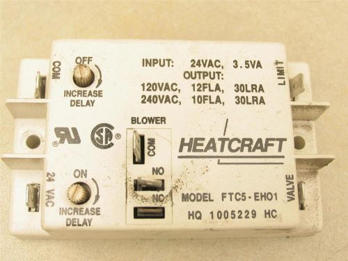 Heatcraft ftc5-eh01 fan limit time delay for sale