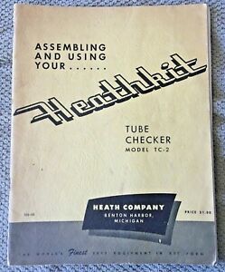 Heathkit  Model TC-2 Tube Checker Assembly Manual-Good Condition #396