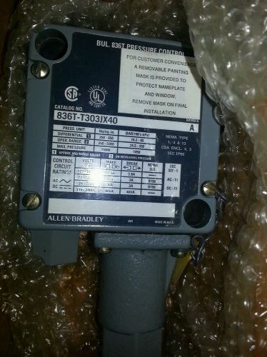 Allen-bradley pressure control switch 836t-t303jx40 - new in box for sale