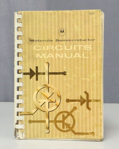 Motorola Semiconductor Circuits Manual