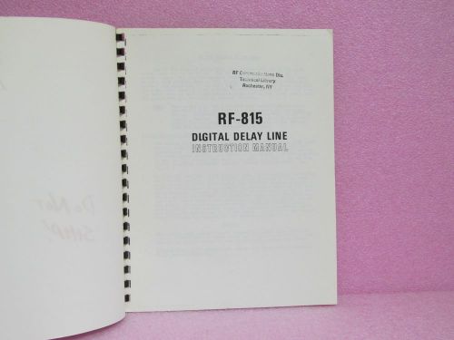 Harris Comm. Manual RF-815 Digital Delay Line Instruction Manual w/Schematics