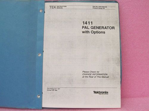 Tektronix 1411 Pal Generator W/Options Instruction Manual (Incomplete) Rev. 2/84