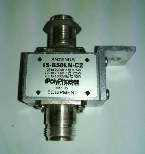 GOOD USED PolyPhaser IS-B50LN-C2 125MHZ TO 1000MHZ