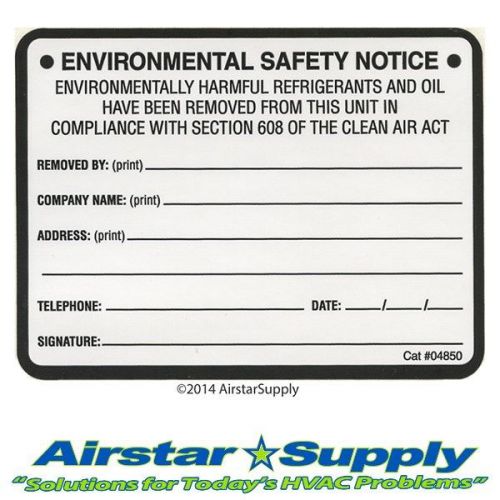 Environmental safety notice  •  refrigerant removed label • pack of (10) labels for sale