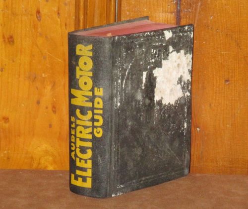 AUDELS ELECTRIC MOTOR GUIDE - 1959 3rd EDITION