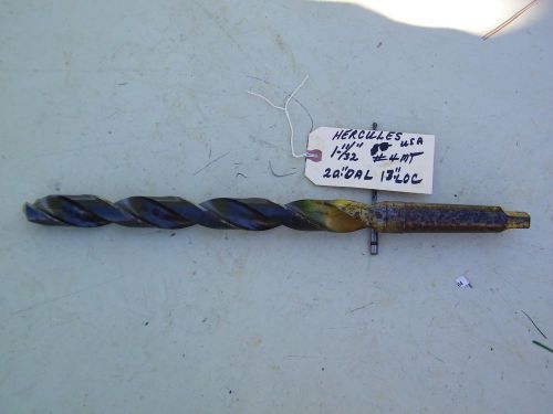 Hercules -usa - machinist drill bit-#4 m/t, 20&#034; oal, 13&#034; loc. hs dia 1 11/32&#034; for sale