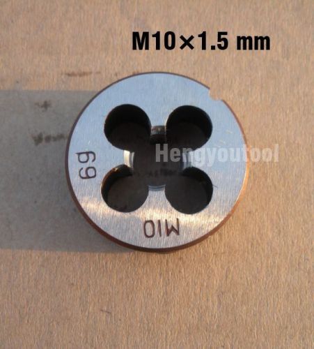 Lot 1pcs metric right hand die m10x1.5 mm dies threading tools for sale