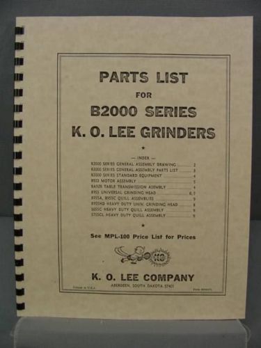 KO Lee B2000 Series Grinders - Parts Manual