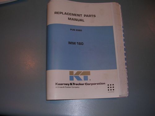 Kearney Trecker, MM 180, Replacement Parts Manual,  Pub 698D