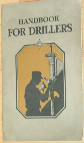 1920 handbook for drillers stock straight taper rachet vintage &amp; modern bits for sale