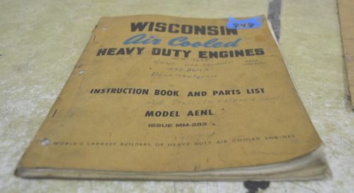 Wisconsin Model AENL, Issue MM-283, Air Cooled Heavy Duty Engines Parts List