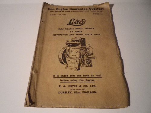Lister Diesel Engines Instruction and Spare Parts Book - 9-1 Range