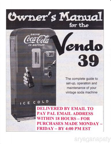 Vendo 39 antique Coke  --  Coca Cola vending manual (23 pages) PDF sent by email