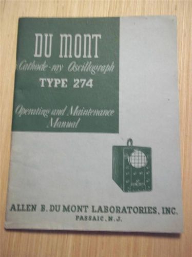 Du Mont Operating/Maintenance Manual~274 Cathode-Ray Oscillograph~Service