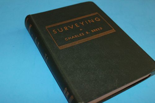 Book:    Surveying   By  Charles B. Breed    1957
