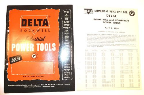 DELTA ROCKWELL INDUSTRIAL POWER TOOLS CATALOG AB-56 1956 + PRICE LIST 1956 #RR41