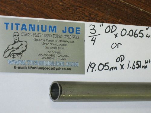 TITANIUM TUBING  3al-2.5v  0.75&#034;OD x 0.065&#034; wall x 12&#034;