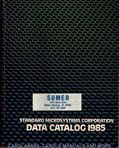 STANDARD MICROSYSTEMS Corp Data Catalog 1985