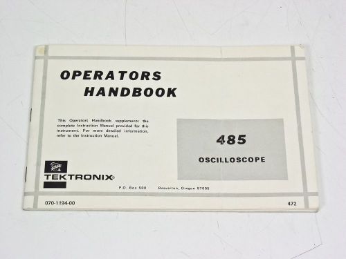 Tektronix 070-1194-00 485 Oscilloscope Operators Handbook Manual
