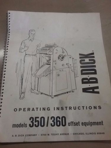 AB Dick Models 350CD / 360CD / 375CD Offset Duplicator Operating Instructions