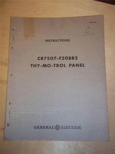 Vtg GE General Electric Manual~Thy-Mo-Trol Panel CR7507-F208B2~1946