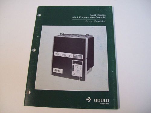 GOULD MODICON PI-584L-003 584 L PROGRAMMABLE CONTROLLER PRODUCT DESCRIPTION