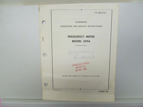 PRD ELECTRONICS 559A, 578-AS1,578B FREQUENCY METER TECHNICAL MANUALS, AIR FORCE