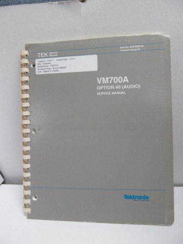 TEKTRONIX Model VM700A: Option 40 (Audio) Service Manual w/ Schematics