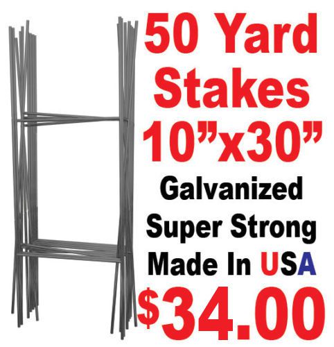 50 -10&#034;x30&#034; &#034;H&#034; Wire Step Stakes - Yard Sign Wire Stands - Political Campaigns 1