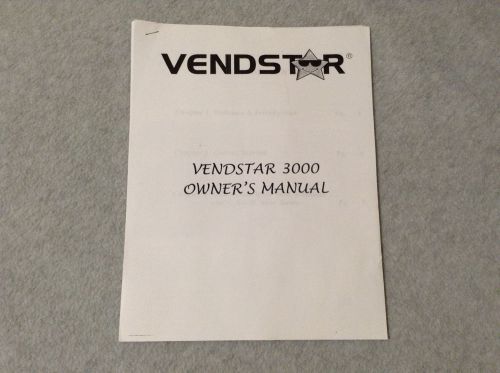 Vendstar 3000 Owner&#039;s Manual