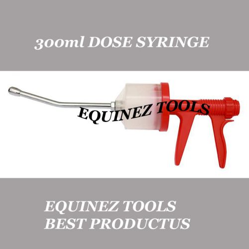 Pistol Grip Dose 300ml Syringe Large, Stainless Steel Nozzle, Dental,Equine