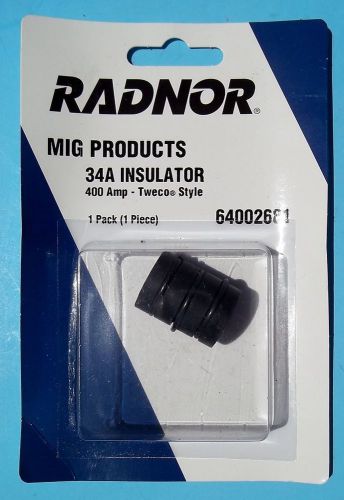 Radnor 64002681 Tweco Style 34A 400 Amp Nozzle Insulator