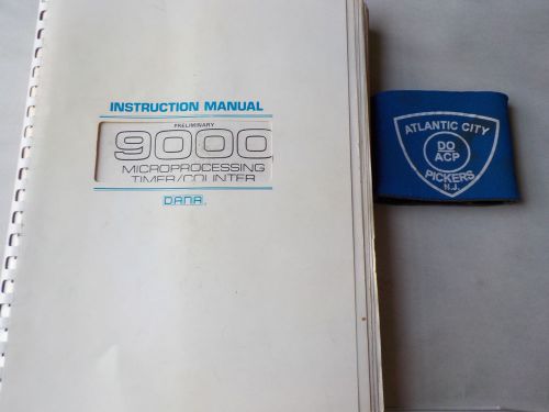 DANA 9000 MICROPROCESSING TIMER/COUNTER INSTRUCTION MANUAL