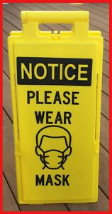 Notice PLEASE WEAR FACE MASK / SANITIZER Plastic Yellow Foldable Floor Sign