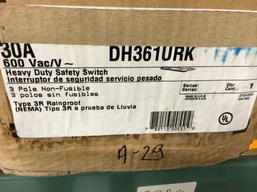 New cutler hammer disconnect switch dh361urk nema 3r 600v 3p no fuse 30amp for sale