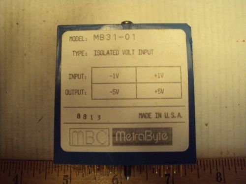 MB31-01 Metrabyte Isolated Volt Input -1 to +1V, Out:-5 to +5 V