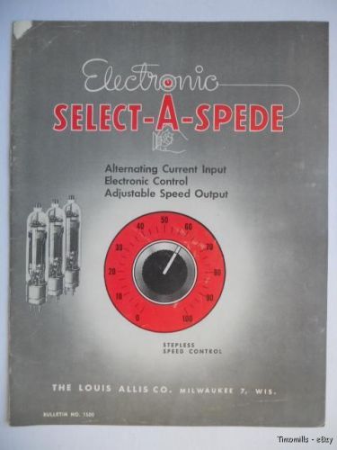 1950&#039;s Louis Allis Co Electronic Control Select-A-Spede Trade Catalog Original