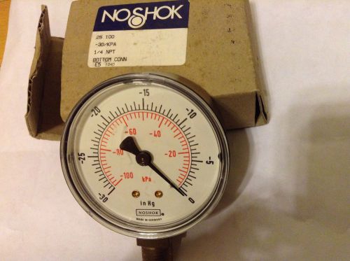 Noshok Gauge 25-100-30-VAC/KPA 1/4&#034; NPT Bottom Conn 2-1/4&#034; Face