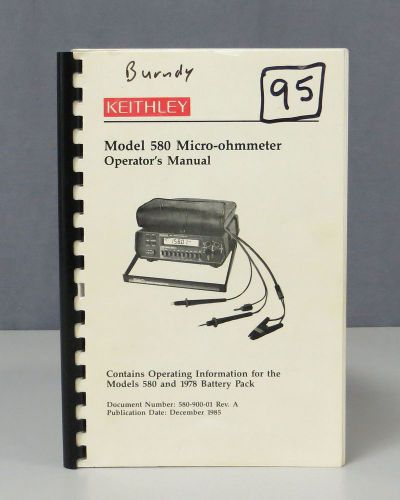 Keithley model 580 micro-ohmmeter &amp; 1978 battery pack operators manual for sale