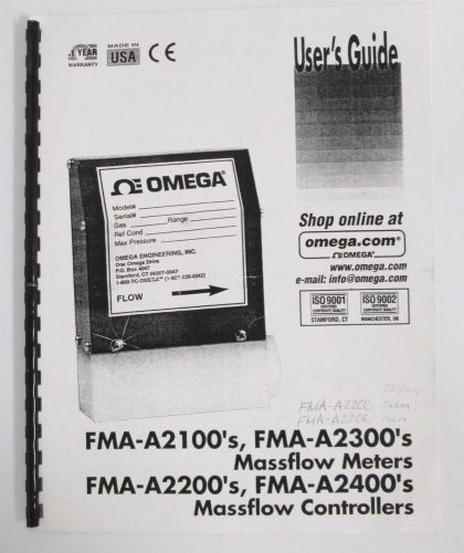 Omega Massflow Meter User&#039;s Guide FMA-A2100 FMA-A2300 FMA-A2200 FMA-A2400