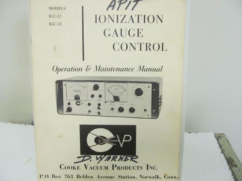 Cooke Vacuum IGC-12, IGC-32 Ionization Gauge Control Operation/Maint Manual