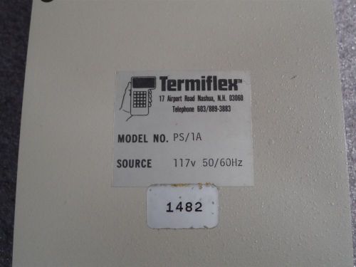 (1x) Termiflex Power Supply for terminals Model No. PS/1A 117v 50/60Hz