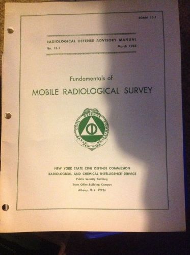 Civil Defense Fundamentals of Mobile Radiological Survey Manual